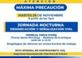 Jornada nocturna de demarcación vial este martes en la Troncal Cinco (TO05)